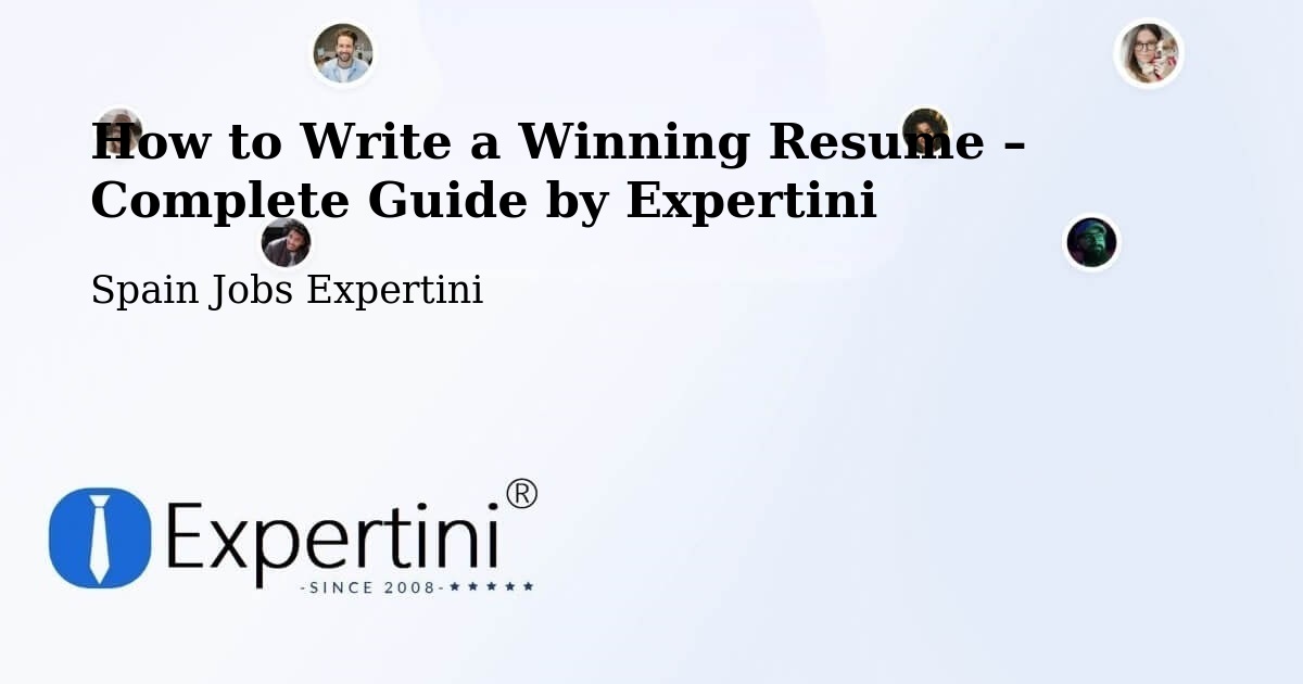 Resume Writing Guide for Job Seekers – Brea De Aragón - Brea De Aragón, Spain Jobs Expertini