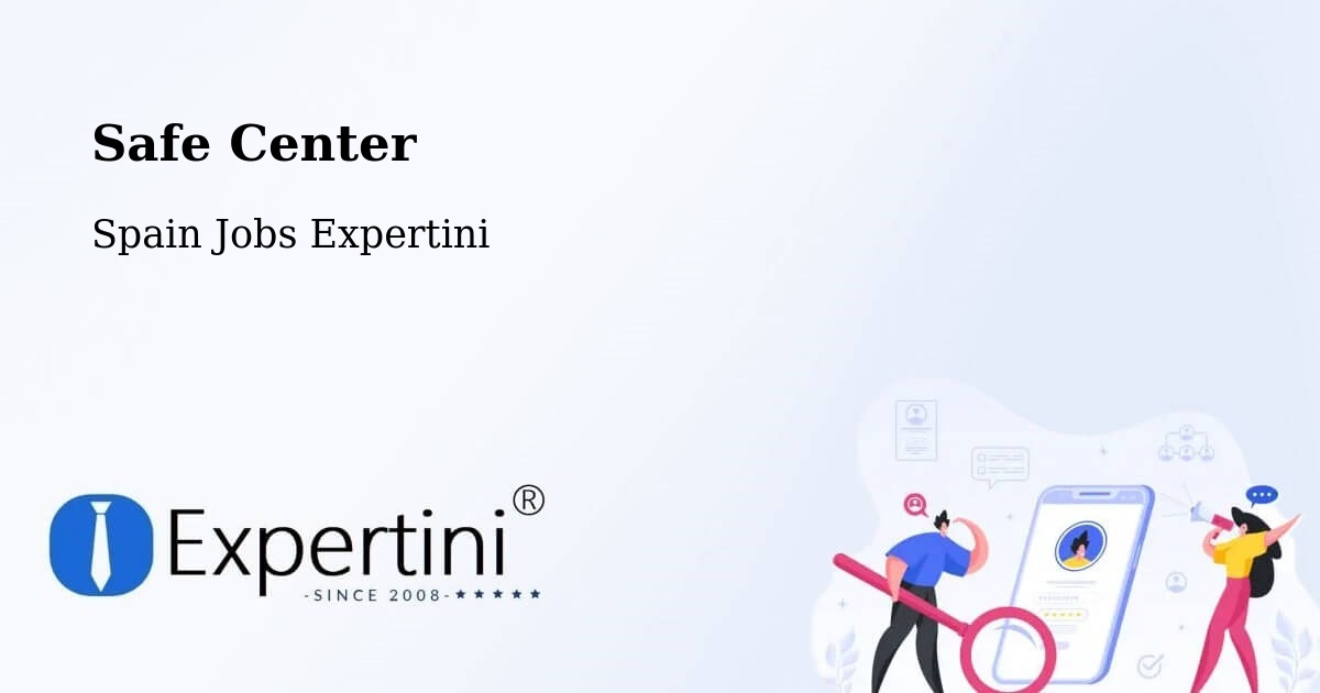 Safety Center – Brea De Aragón - Spain Jobs Expertini